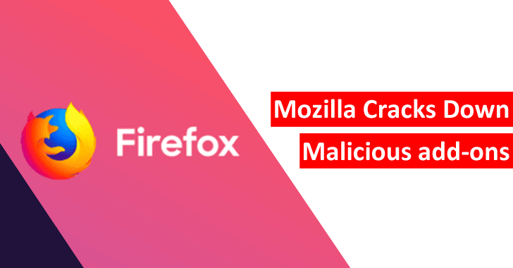 Mozilla Cracks Down Malicious add-ons That Used by Over 455k Firefox User
