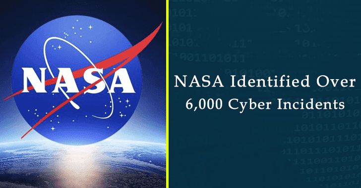 Over 6,000 cyber-attacks Identified Targeting NASA’s Vast Network of IT Systems