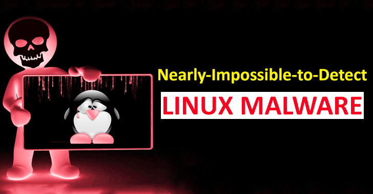 Nearly-Impossible-to-Detect Linux Malware Used to Target Financial Sectors