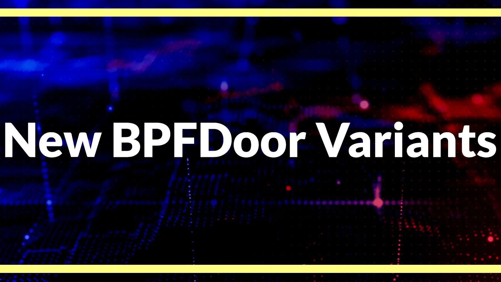 New BPFDoor Variants Use Stateless C2 and ICMP Relays to Evade Detection