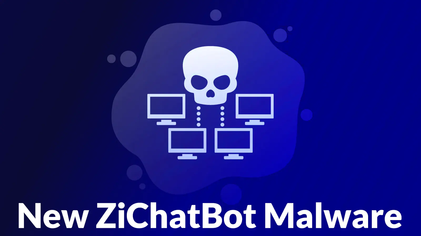 New ZiChatBot Malware Uses Zulip REST APIs as Command and Control Server
