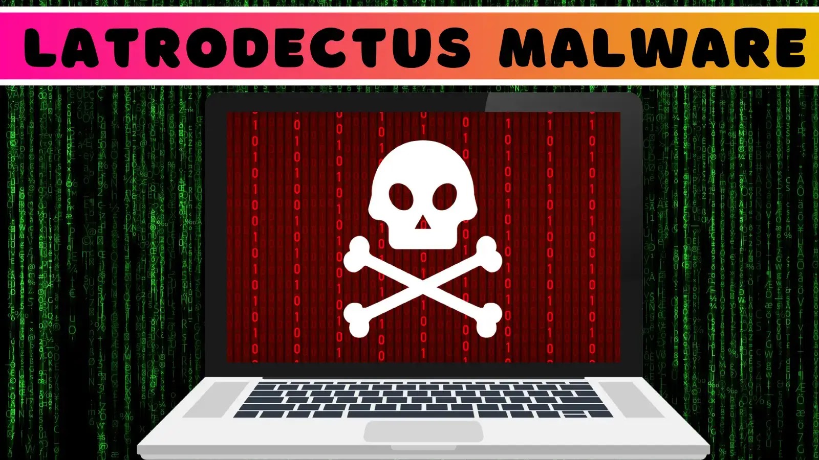 New Latrodectus Attacking Users with Enhanced Capabilities & Evasion Techniques