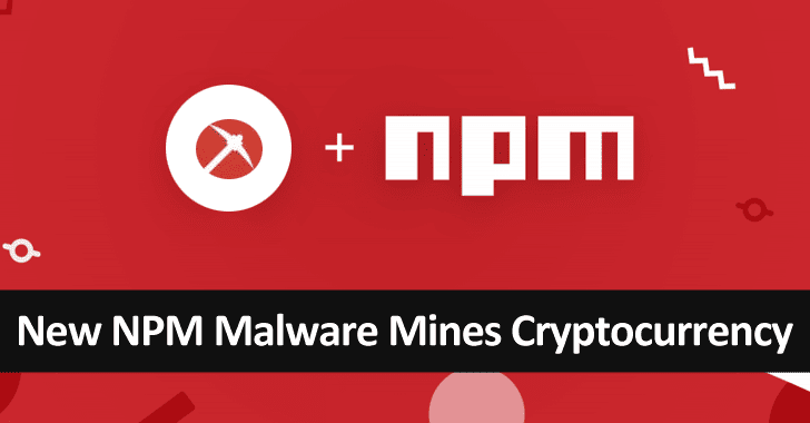 New NPM Malware Mines Cryptocurrency on Windows, Linux, macOS Devices