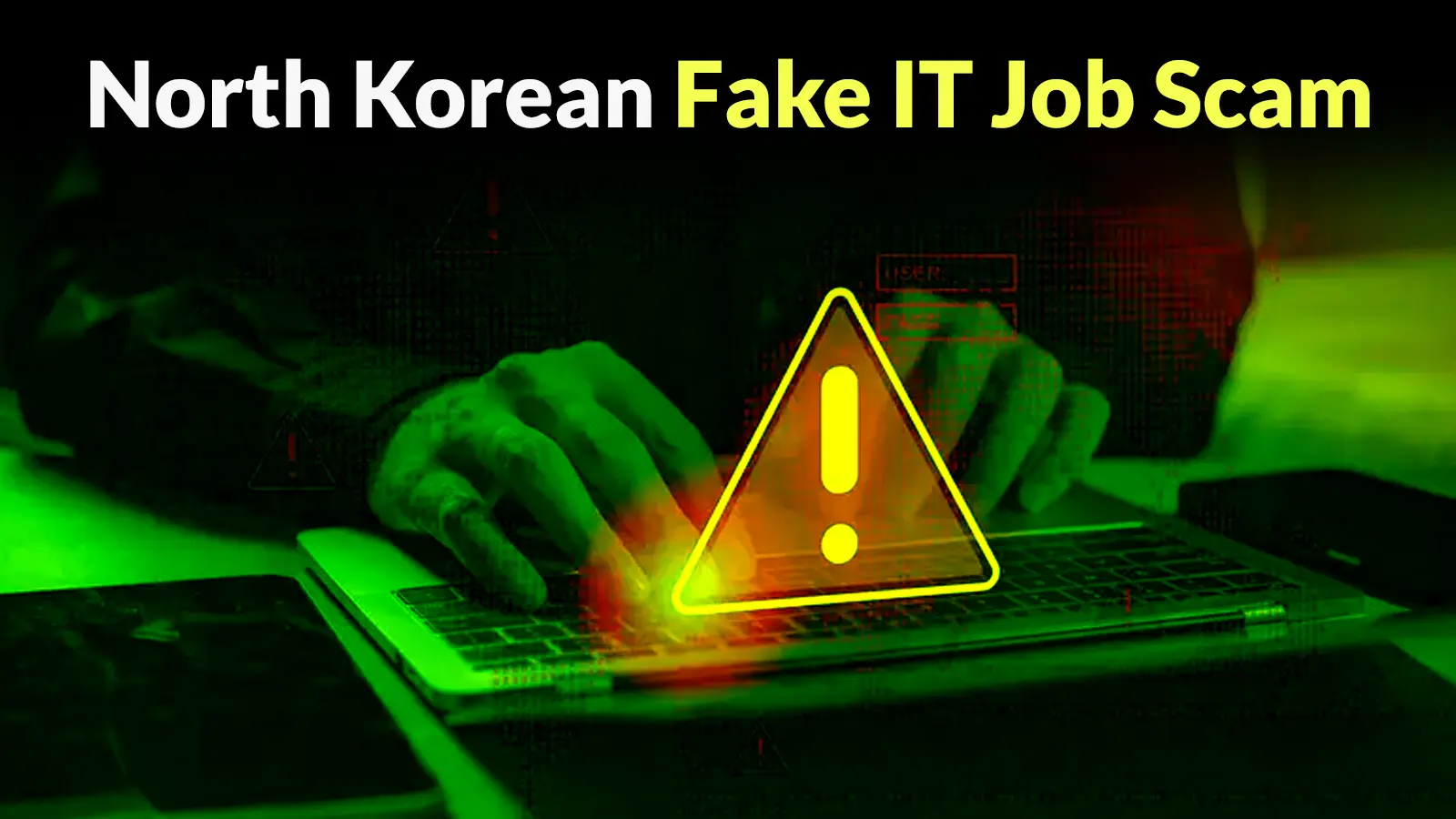 North Korean IT Worker Allegedly Used Stolen Identity and AI Resume in Job Application Scam