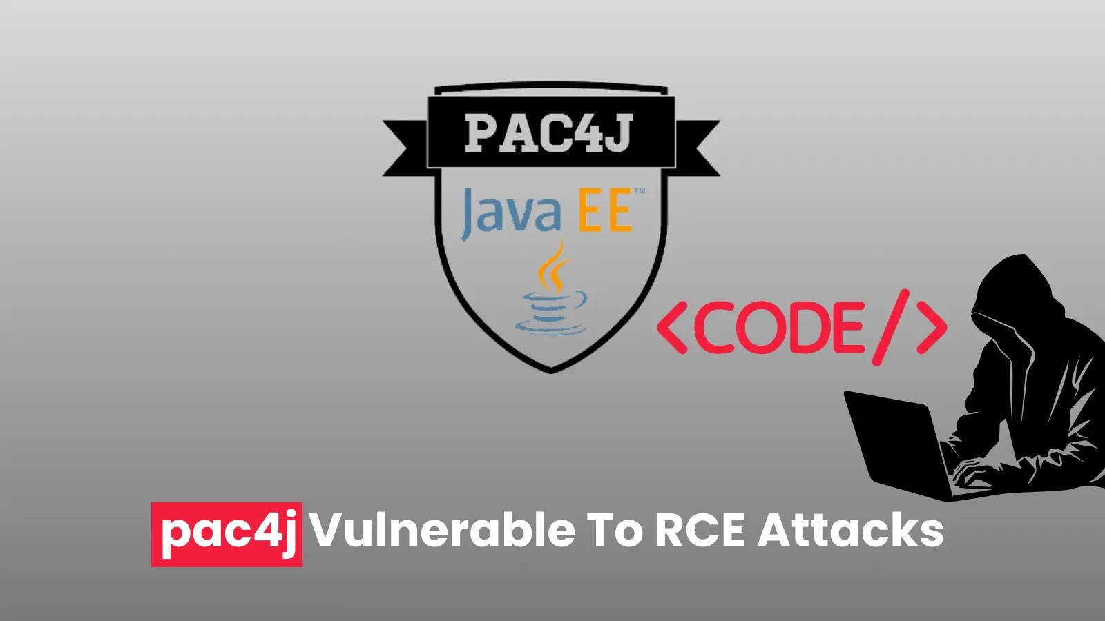 Popular Java Framework pac4j Vulnerable To RCE Attacks