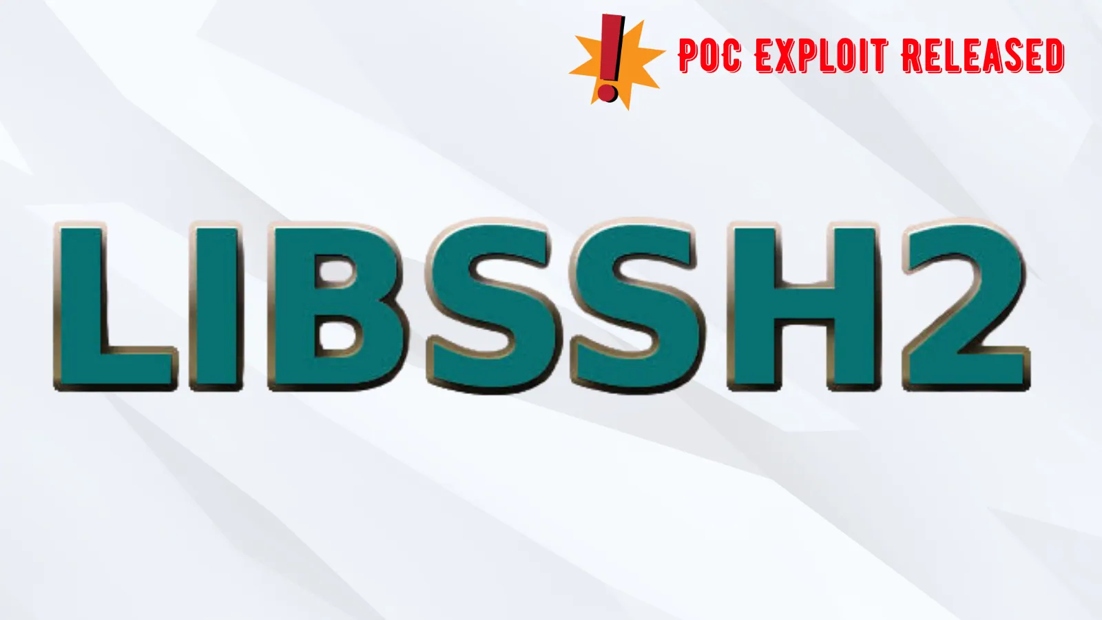PoC Exploit Released for libssh2 Remote Code Execution Vulnerability