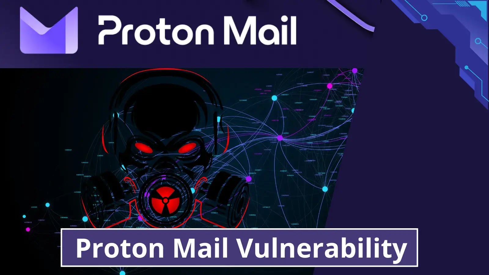 Proton Mail Vulnerabilities Would Allow Attackers to Steal Emails