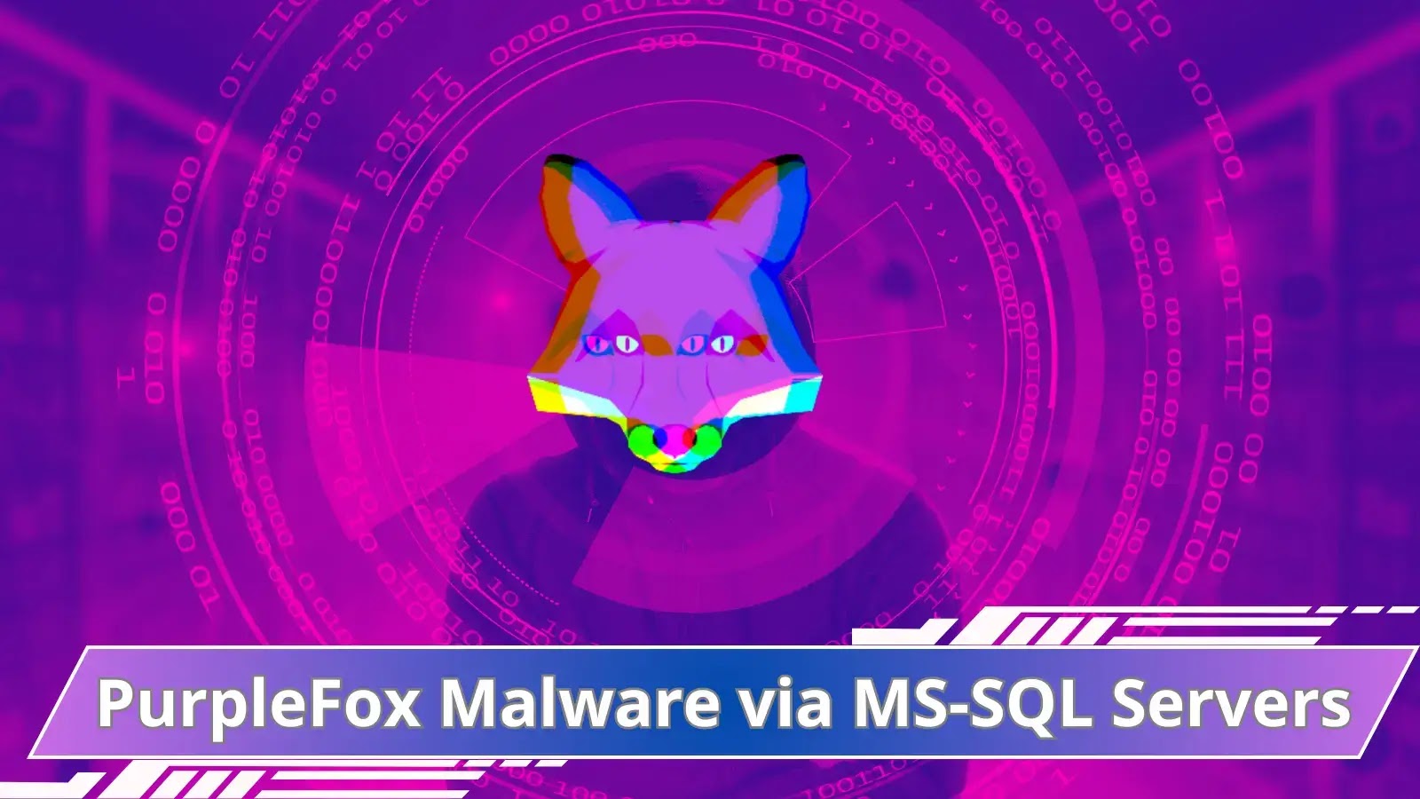Hackers Distribute PurpleFox Malware Using Vulnerable MS-SQL Servers