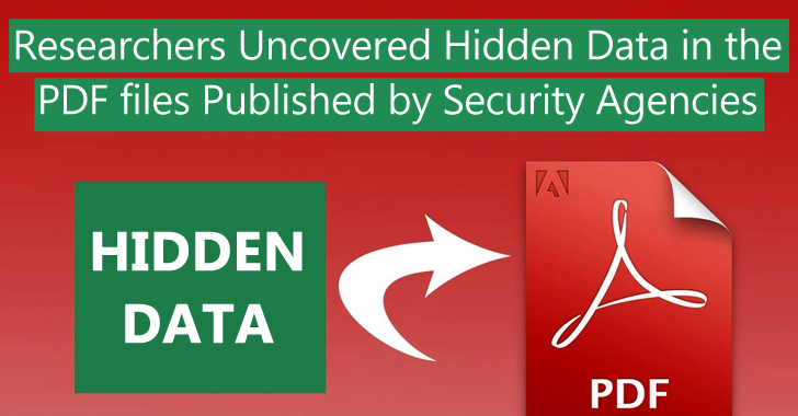Researchers Uncovered Hidden Data in the PDF Files Published by Security Agencies