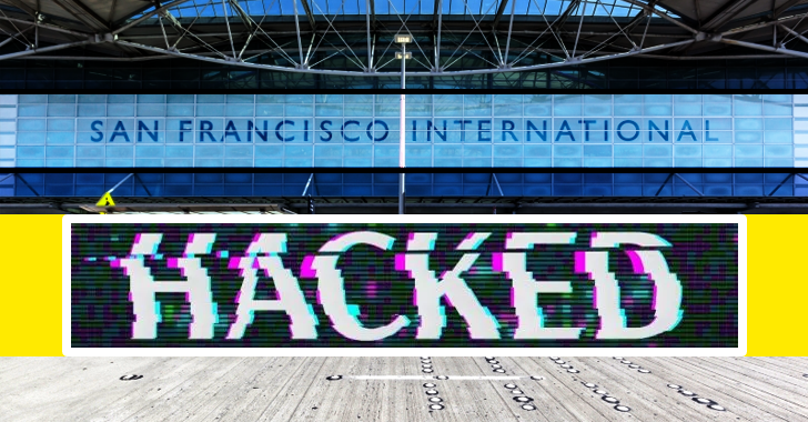 San Francisco International Airport HACKED – Hackers Steal Users Windows Login Credentials