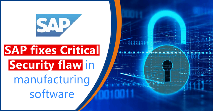 SAP Fixes Critical Security Flaw in Manufacturing Software