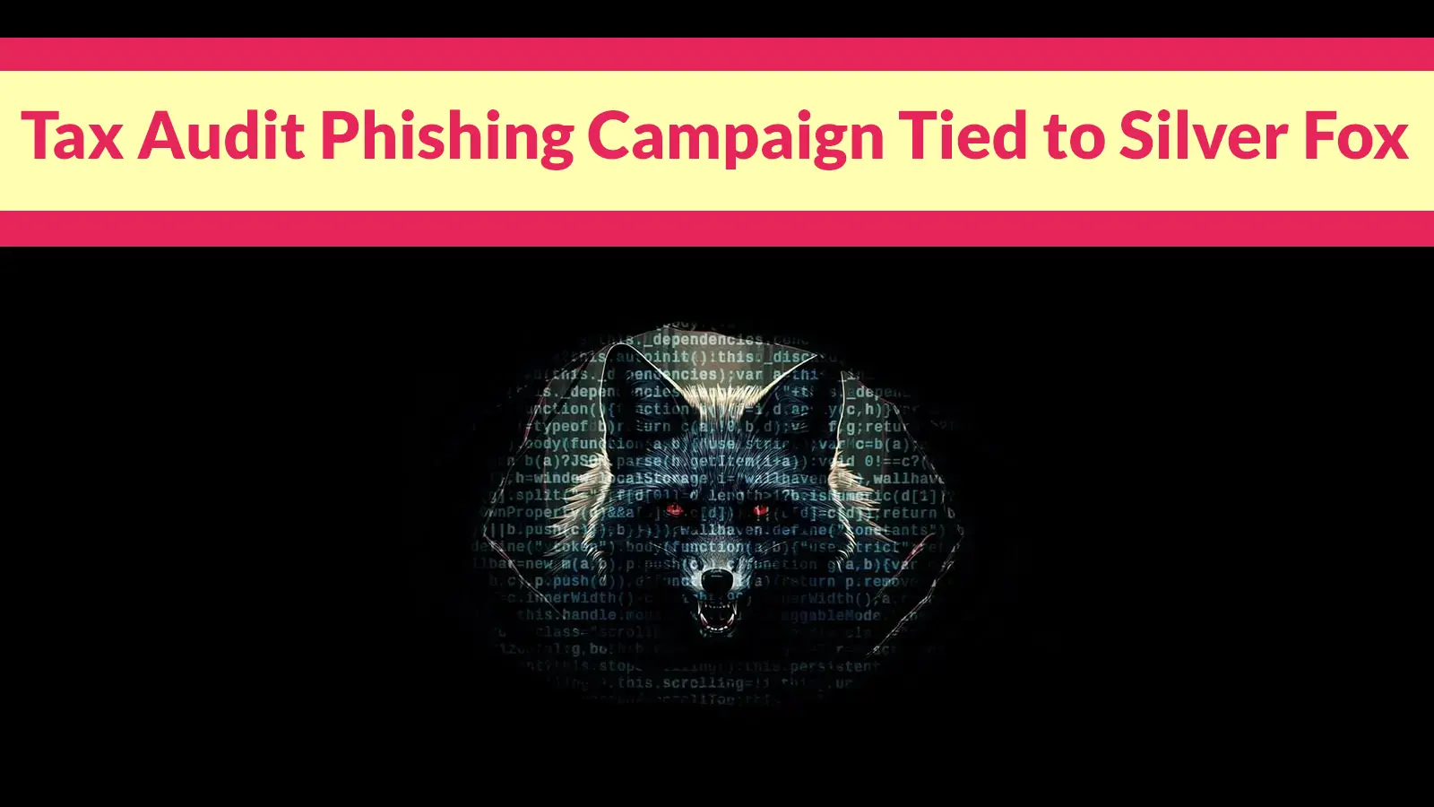 Tax Audit Phishing Campaign Tied to Silver Fox Shifts From RATs to Python Stealers