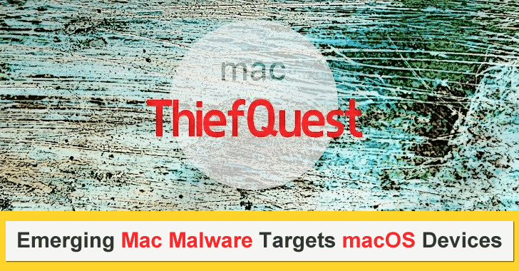 ThiefQuest – Emerging Mac Malware Targets macOS Devices, Encrypts files, and Installs keyloggers
