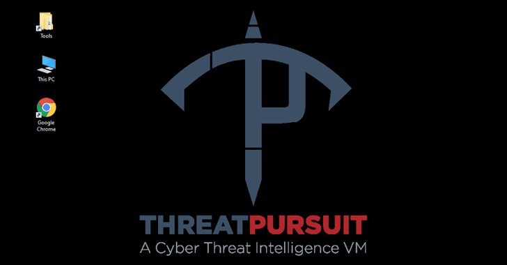 ThreatPursuit – A New Windows VM for Threat Intelligence Analysis With 50+ Tools