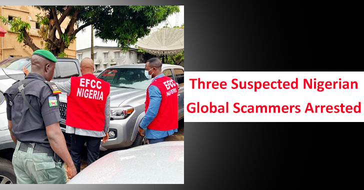 Three Suspected Nigerian Global Scammers Were Arrested by INTERPOL