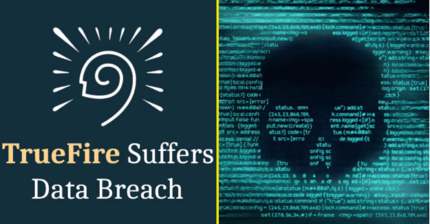 TrueFire Hack – Credit Cards and User Personal Information Exposed