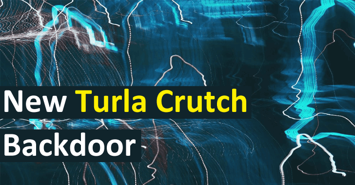 New Turla Crutch Backdoor Exfiltrate Stolen Documents to Dropbox With Turla Hacking Tools
