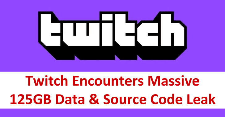 Twitch Hacked – Hacker Leaked Massive 125GB Data and Source Code Online