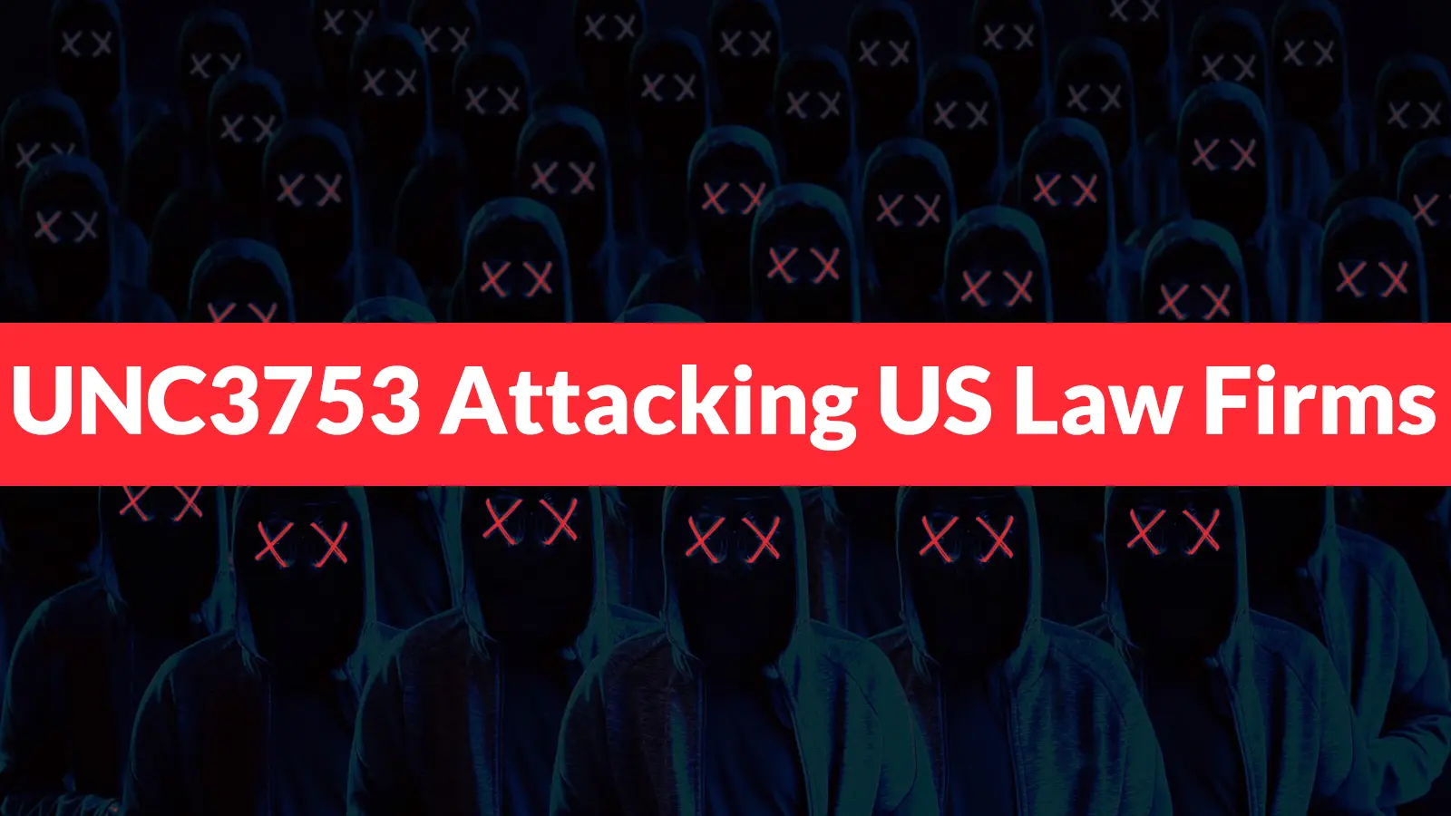 UNC3753 Attacking US Law Firms Using Vishing and RMM Tools to Exfiltrate Data