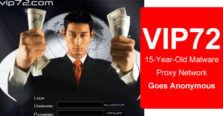 VIP72 – 15-Year-Old Malware Proxy Network Goes Anonymous