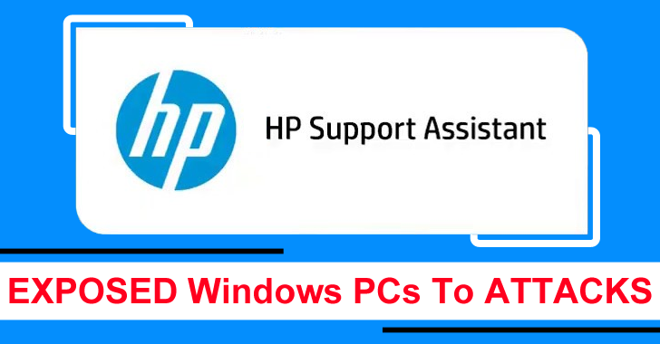 Several Critical RCE Bugs In HP Support Assistant Expose Windows PCs To Remote Attacks