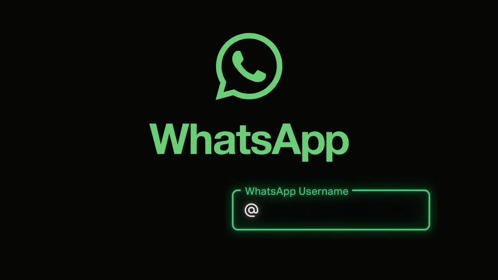 WhatsApp Launches New Username Feature to Communicate Without Exposing Phone Numbers