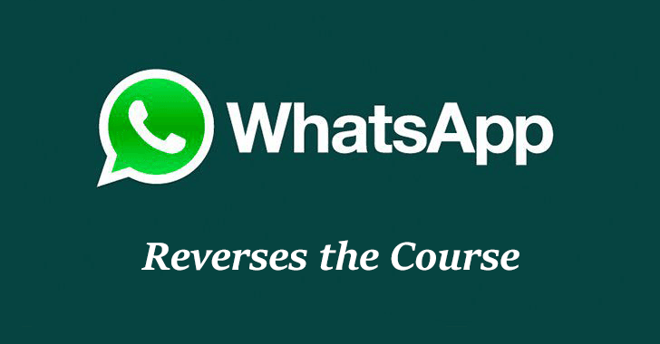 WhatsApp Reverses the Course – The Company Says it Won’t Limit Features