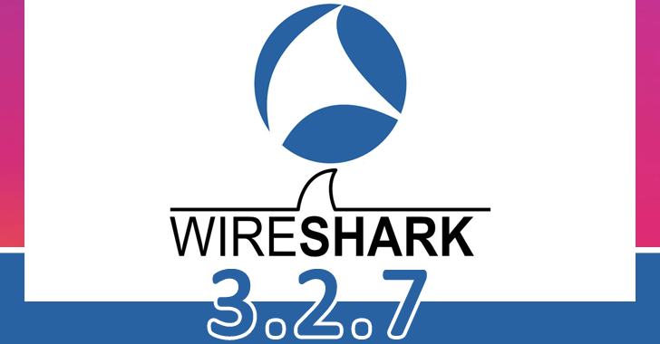 Wireshark 3.2.7 Released with New Feature and the Fixes for Security Bugs – Update Now!!
