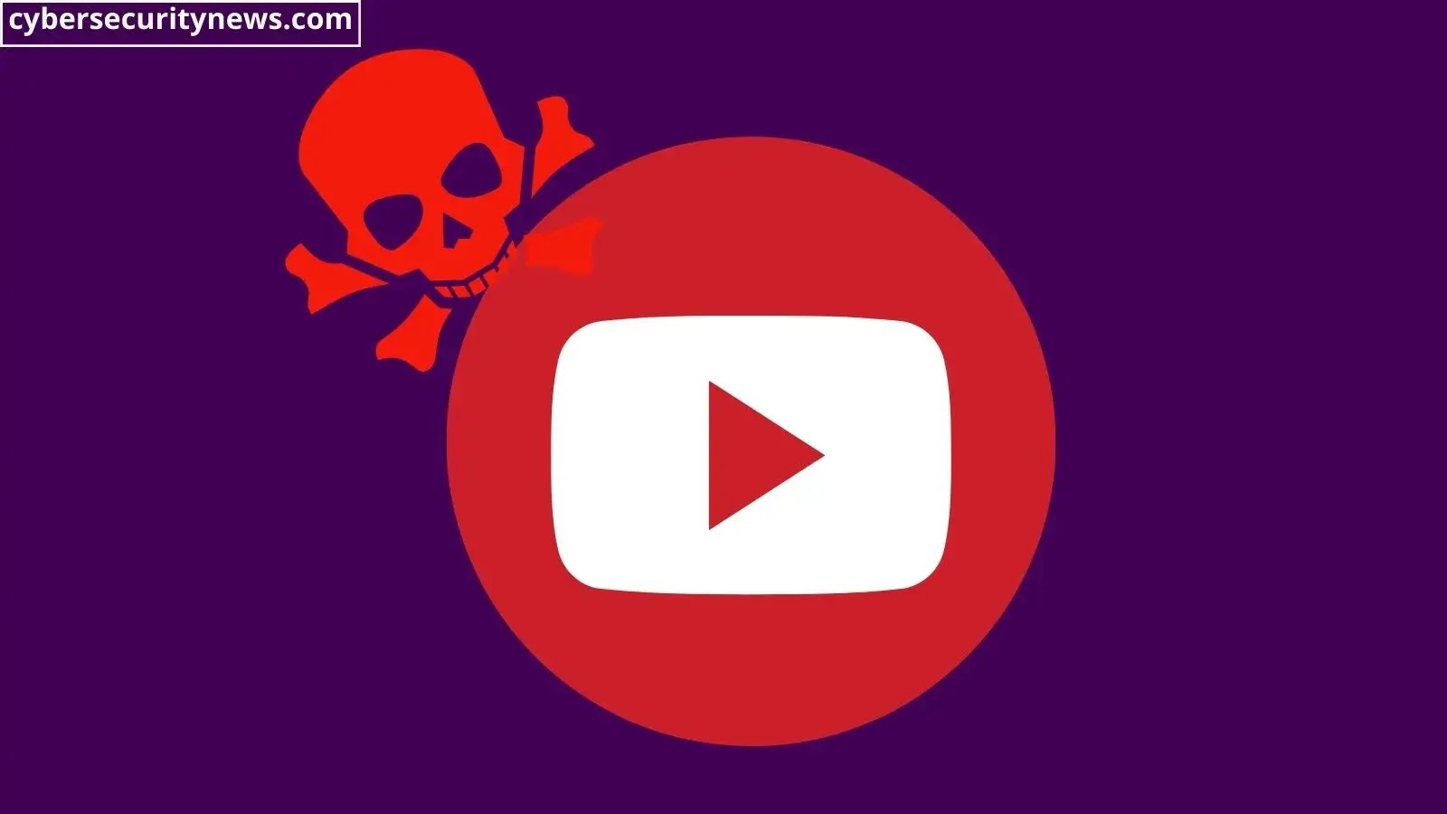 Hackers Hijacking YouTube Channels to Steal Your Data