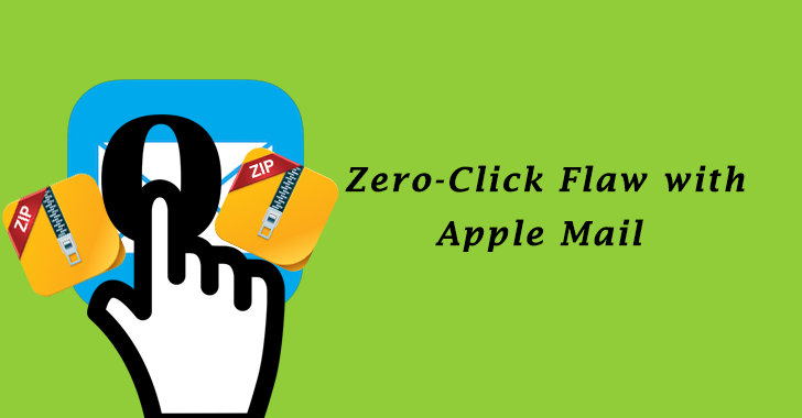 Zero-Click Flaw with Apple Mail Can be Triggered by Sending Two Zip Files